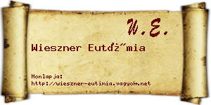 Wieszner Eutímia névjegykártya
